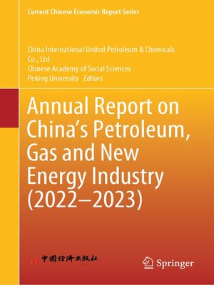 cover image of Annual Report on China's Petroleum, Gas and New Energy Industry (2022–2023)